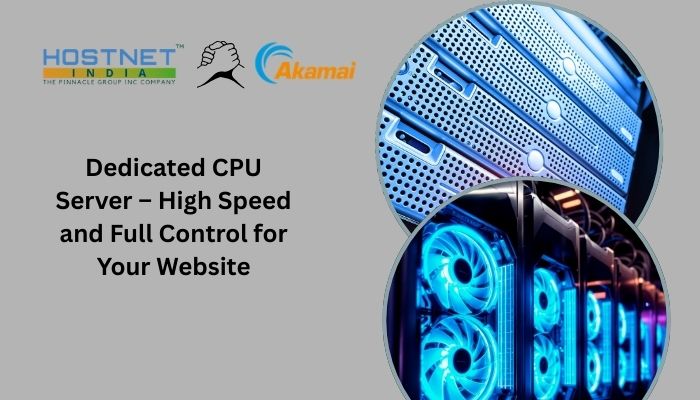 Dedicated CPU Server – High Speed and Full Control for Your Website