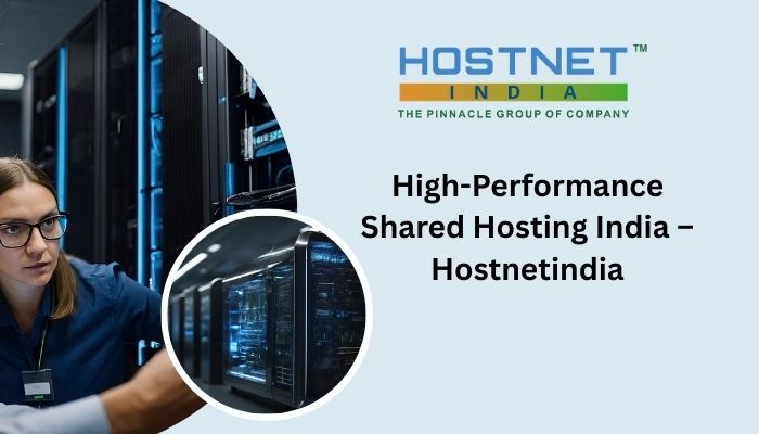 High-Performance Shared Hosting India – Hostnetindia