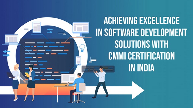 CMMI Certifications in India – For IT Company Certification & Appraisal