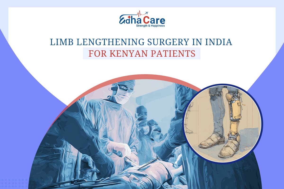 Limb Lengthening Surgery in India for Kenyan Patients