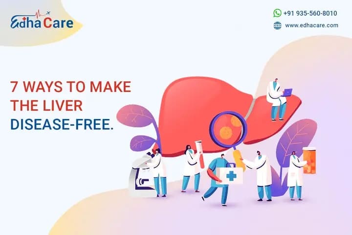 7 Ways to Make the Liver Diseases-Free